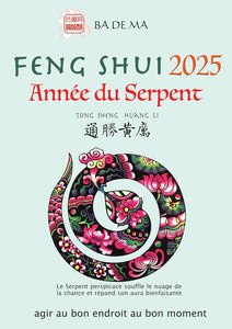 Année du Serpent – Calendrier Feng Shui 2025