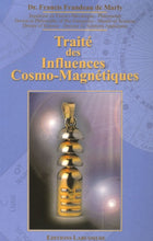 Charger l&#39;image dans la visionneuse de la galerie, Traité des influences cosmo-magnétiques
