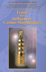 Traité des influences cosmo-magnétiques
