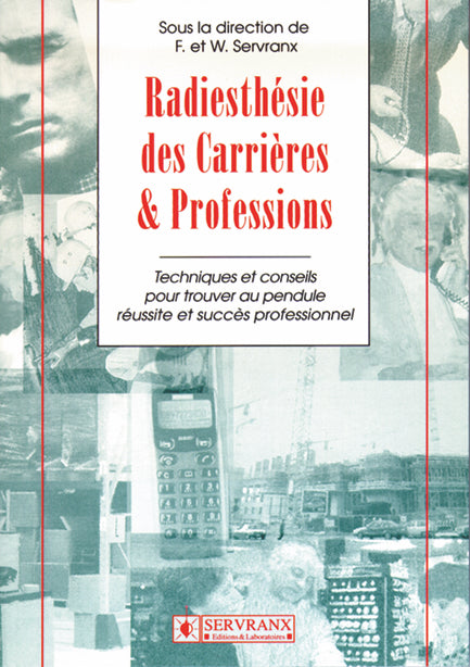 Radiesthésie des carrières et professions