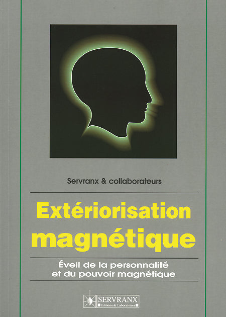 Extériorisation magnétique