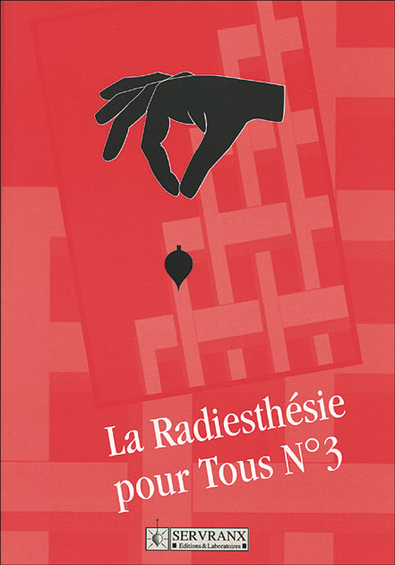 Radiesthésie pour tous - 3
