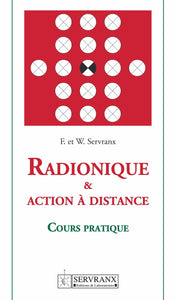 Radionique et action à distance - Cours