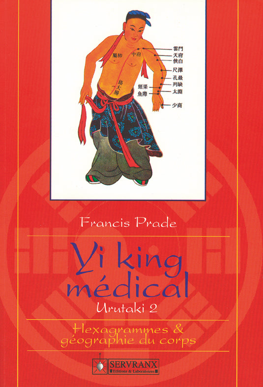Yi King médical - Urutaki 2