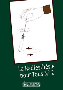 SOLDÉ - Radiesthésie pour tous - 2