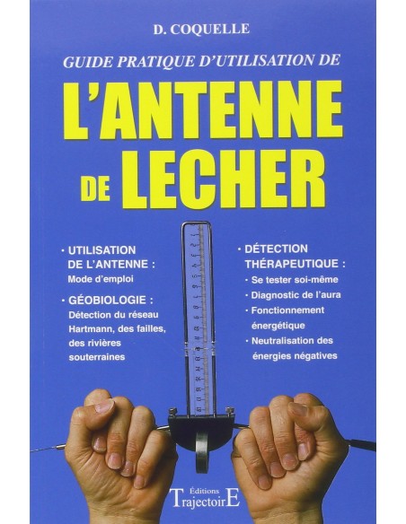 Antenne de Lecher - Guide pratique d'utilisation – Editions Servranx